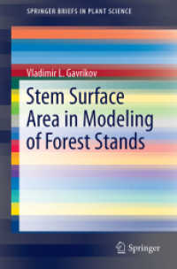 Stem Surface Area in Modeling of Forest Stands (Springerbriefs in Plant Science) （2017）