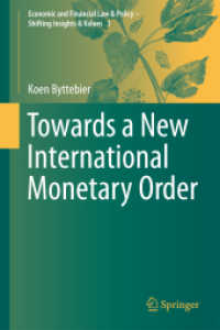 Towards a New International Monetary Order (Economic and Financial Law & Policy - Shifting Insights & Values)