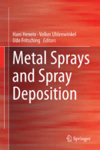 Metal Sprays and Spray Deposition