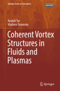 Coherent Vortex Structures in Fluids and Plasmas (Springer Series in Synergetics)