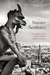 Sinister Aesthetics : The Appeal of Evil in Early Modern English Literature