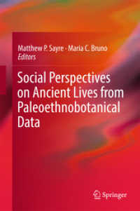 Social Perspectives on Ancient Lives from Paleoethnobotanical Data