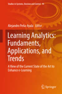 Learning Analytics: Fundaments, Applications, and Trends : A View of the Current State of the Art to Enhance e-Learning (Studies in Systems, Decision and Control)