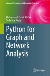 Pythonによるグラフ・ネットワーク分析法<br>Python for Graph and Network Analysis (Advanced Information and Knowledge Processing)