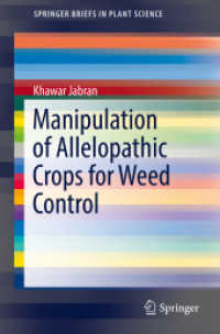 Manipulation of Allelopathic Crops for Weed Control (Springerbriefs in Plant Science)