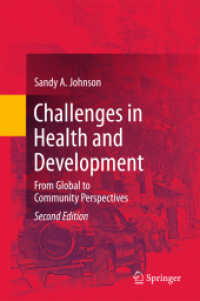 Challenges in Health and Development : From Global to Community Perspectives （2ND）