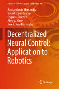 Decentralized Neural Control: Application to Robotics (Studies in Systems, Decision and Control)