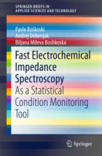 Fast Electrochemical Impedance Spectroscopy : As a Statistical Condition Monitoring Tool (Springerbriefs in Applied Sciences and Technology)