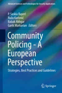 Community Policing - a European Perspective : Strategies, Best Practices and Guidelines (Advanced Sciences and Technologies for Security Applications)