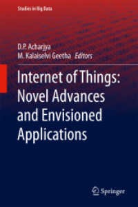 Internet of Things: Novel Advances and Envisioned Applications (Studies in Big Data)
