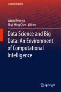 データサイエンスとビッグデータ<br>Data Science and Big Data: an Environment of Computational Intelligence (Studies in Big Data)