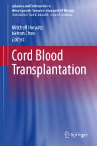 Cord Blood Transplantations (Advances and Controversies in Hematopoietic Transplantation and Cell Therapy)