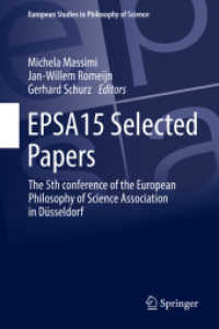 EPSA15 Selected Papers : The 5th conference of the European Philosophy of Science Association in Düsseldorf (European Studies in Philosophy of Science)