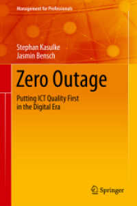 Zero Outage : Putting ICT Quality First in the Digital Era (Management for Professionals)