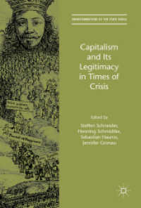 Capitalism and Its Legitimacy in Times of Crisis (Transformations of the State)