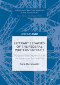 Literary Legacies of the Federal Writers' Project : Voices of the Depression in the American Postwar Era (American Literature Readings in the 21st Century)