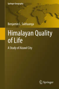 Himalayan Quality of Life : A Study of Aizawl City (Springer Geography)
