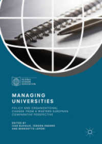Managing Universities : Policy and Organizational Change from a Western European Comparative Perspective (Palgrave Studies in Global Higher Education)