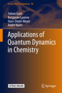 Applications of Quantum Dynamics in Chemistry (Lecture Notes in Chemistry)
