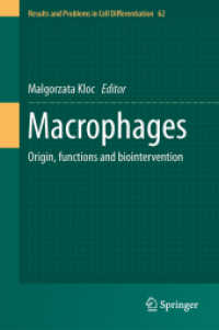 Macrophages : Origin, Functions and Biointervention (Results and Problems in Cell Differentiation)