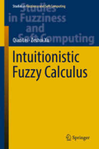 Intuitionistic Fuzzy Calculus (Studies in Fuzziness and Soft Computing)
