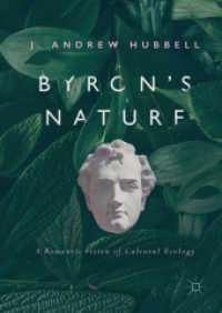 Byron's Nature : A Romantic Vision of Cultural Ecology