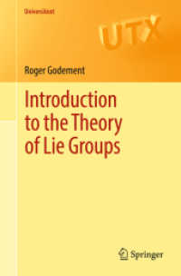 リー群論入門（テキスト）<br>Introduction to the Theory of Lie Groups (Universitext)