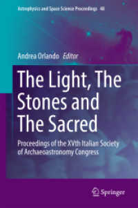The Light, the Stones and the Sacred : Proceedings of the XVth Italian Society of Archaeoastronomy Congress (Astrophysics and Space Science Proceedings)