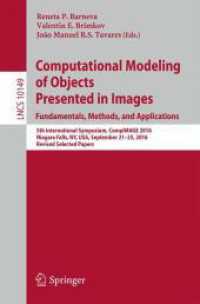 Computational Modeling of Objects Presented in Images. Fundamentals, Methods, and Applications : 5th International Symposium, CompIMAGE 2016, Niagara Falls, NY, USA, September 21-23, 2016, Revised Selected Papers (Image Processing, Computer Vision, P
