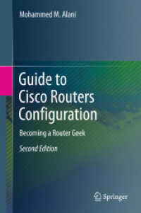 Guide to Cisco Routers Configuration : Becoming a Router Geek （2ND）