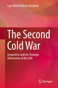 第二の冷戦：米国対外政策の地政学と戦略<br>The Second Cold War : Geopolitics and the Strategic Dimensions of the USA
