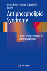 Antiphospholipid Syndrome : Current Research Highlights and Clinical Insights