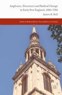 Anglicans, Dissenters and Radical Change in Early New England, 1686-1786 (Studies in Modern History)