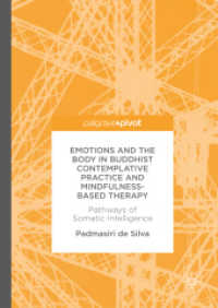 Emotions and the Body in Buddhist Contemplative Practice and Mindfulness-Based Therapy : Pathways of Somatic Intelligence