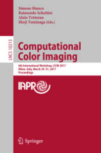 Computational Color Imaging : 6th International Workshop, CCIW 2017, Milan, Italy, March 29-31, 2017, Proceedings (Image Processing, Computer Vision, Pattern Recognition, and Graphics)