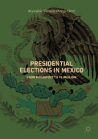 メキシコの大統領選挙：ヘゲモニーから多元主義へ<br>Presidential Elections in Mexico : From Hegemony to Pluralism