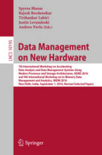 Data Management on New Hardware : 7th International Workshop on Accelerating Data Analysis and Data Management Systems Using Modern Processor and Storage Architectures, ADMS 2016 and 4th International Workshop on In-Memory Data Management and Analyti