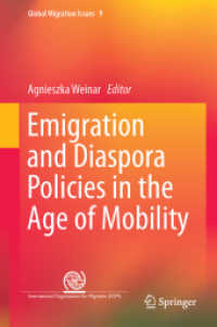 Emigration and Diaspora Policies in the Age of Mobility (Global Migration Issues)