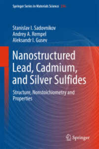 Nanostructured Lead, Cadmium, and Silver Sulfides : Structure, Nonstoichiometry and Properties (Springer Series in Materials Science)