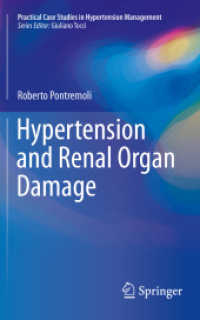 Hypertension and Renal Organ Damage (Practical Case Studies in Hypertension Management)