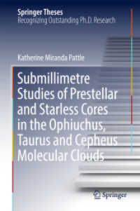 Submillimetre Studies of Prestellar and Starless Cores in the Ophiuchus, Taurus and Cepheus Molecular Clouds (Springer Theses)
