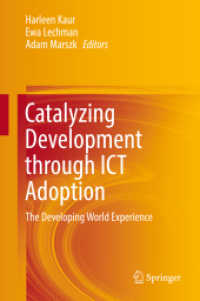 ICTによる開発促進：途上国の経験<br>Catalyzing Development through ICT Adoption : The Developing World Experience