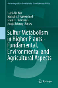 Sulfur Metabolism in Higher Plants - Fundamental, Environmental and Agricultural Aspects (Proceedings of the International Plant Sulfur Workshop)