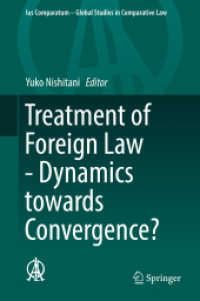 西谷祐子編／外国法の取扱い：収斂へのダイナミクス？<br>Treatment of Foreign Law - Dynamics towards Convergence? (Ius Comparatum - Global Studies in Comparative Law)