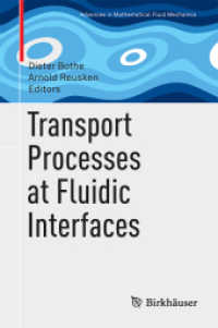 Transport Processes at Fluidic Interfaces (Advances in Mathematical Fluid Mechanics)