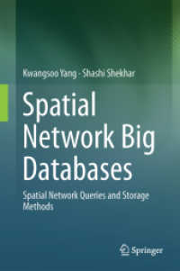Spatial Network Big Databases : Queries and Storage Methods