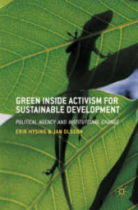Green inside Activism for Sustainable Development : Political Agency and Institutional Change