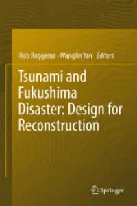 福島の津波災害と復興計画<br>Tsunami and Fukushima Disaster: Design for Reconstruction