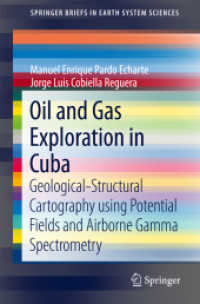 Oil and Gas Exploration in Cuba : Geological-Structural Cartography using Potential Fields and Airborne Gamma Spectrometry (Springerbriefs in Earth System Sciences)