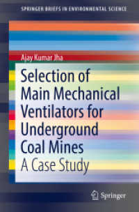 Selection of Main Mechanical Ventilators for Underground Coal Mines : A Case Study (Springerbriefs in Environmental Science)
